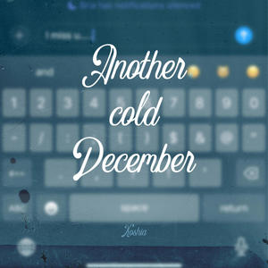 Another Cold December (Explicit)
