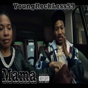Mama (Explicit)