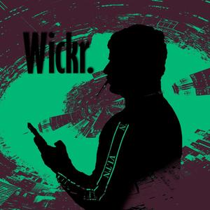 WICKR (Explicit)