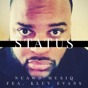 Status(feat. K.Luv Evans)
