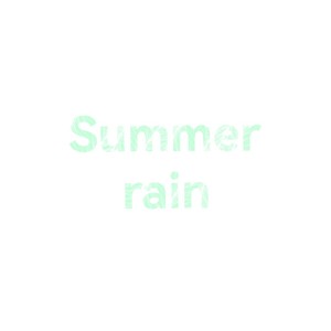 summer rain