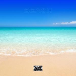 BEACH.calls (feat. DIRTY FORCES & Fe!N) (Explicit)