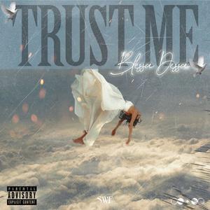 Trust Me (Explicit)