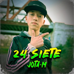 24 Siete (Explicit)