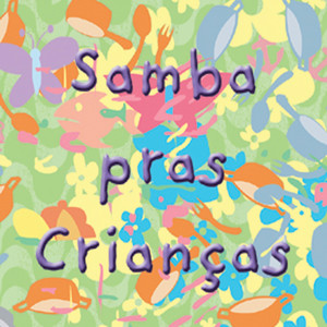 Samba Pras Crianças