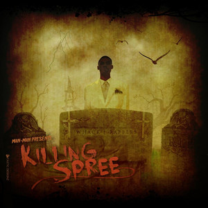 Killing Spree (Explicit)