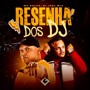 Resenha dos DJ (Explicit)