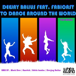 To Dance Around The World ( The Mixes )