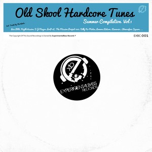 OldSkool Hardcore Tunes, Vol. 1