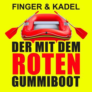 Der mit dem roten Gummiboot (Original Mix)