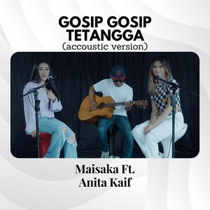 Gosip Gosip Tetangga (Acoustic)