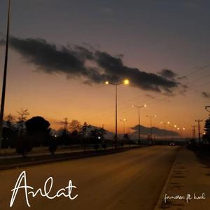 Anlat (feat. Kual)