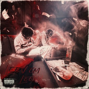 Leev 'Em Leeky, Vol. 2 (Explicit)