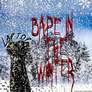 Bape in the winter (feat. White Robb) [Explicit]