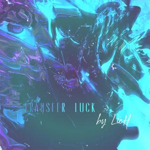 幸运转移 (Prod.CDY)