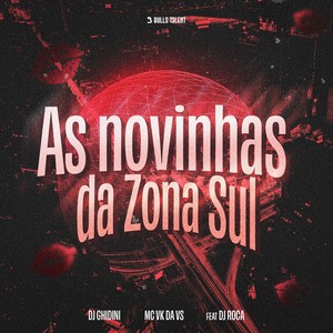 AS NOVINHAS DA ZONA SUL (Explicit)