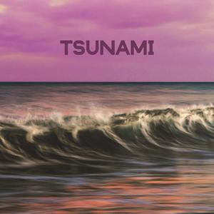 TSUNAMI