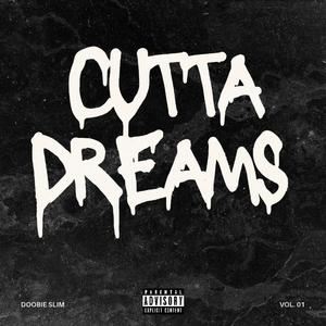 CUTTA DREAMS (Explicit)