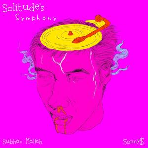 Solitude's Symphony (feat. Sonny$)