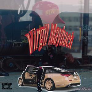 Virgil Maybach (Explicit)