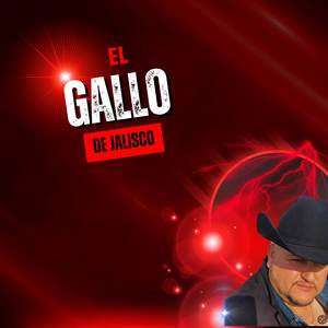El Gallo De Jalisco