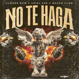 No Te Haga (Explicit)