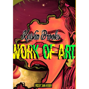 Work of Art (Explicit)