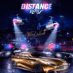 Distance (Remix) [Explicit]