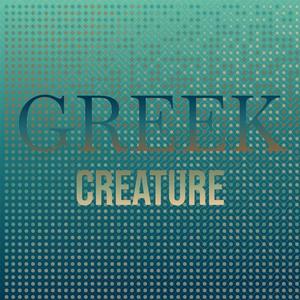 Greek Creature