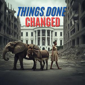 Things Done Changed (feat. Calvin Trouble Jones) [Explicit]