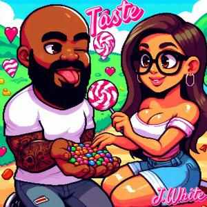 Taste (Explicit)