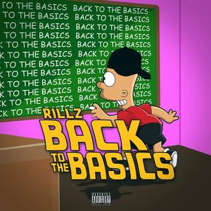 Back To The Basics (Explicit)