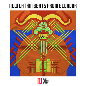 New Latam Beats from Ecuador