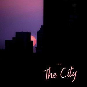 The City (Explicit)