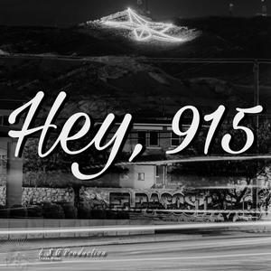 Hey,915 (feat. LS Maxx)