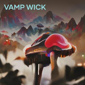 Vamp Wick