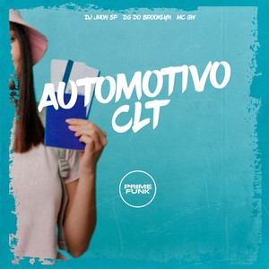 AUTOMOTIVO CLT (Explicit)