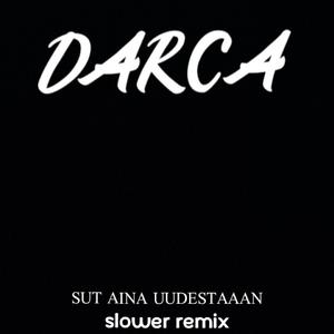 Sut aina uudestaan (Slower Remix)