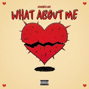 What About Me (Explicit)