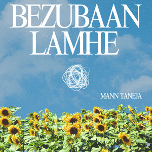 Bezubaan Lamhe