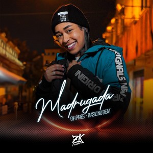 Madrugada (Explicit)