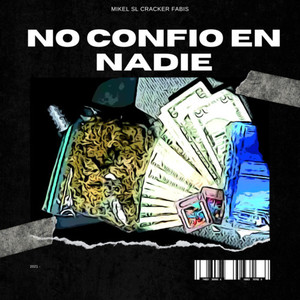 No Confío en Nadie (Explicit)