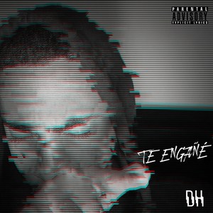 Te Engañé (Explicit)