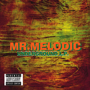 Mr.Melodic (Explicit)