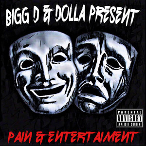 Pain & Entertaiment (Explicit)