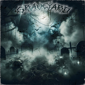 Graveyard (Explicit)