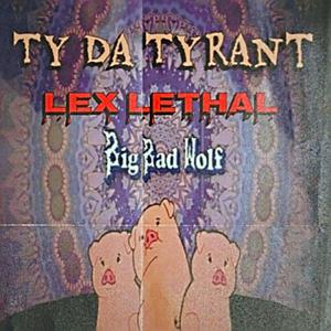 Big Bad Wolf(feat. Lex Lethal) (Explicit)