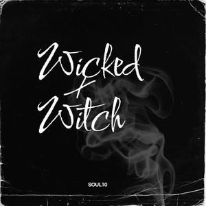 Wicked Witch (Explicit)