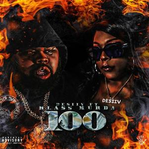 100 (feat. Klass Murda) [Explicit]