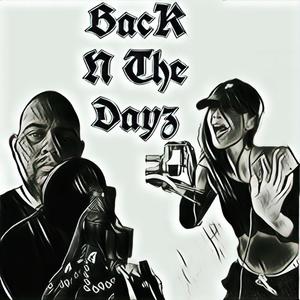 Back N The Dayz (feat. jeejosefina) [Explicit]